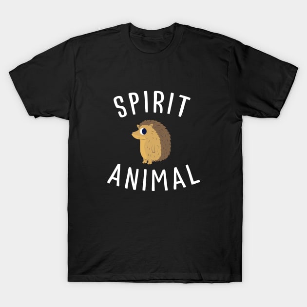 Hedgehog Spirit Animal T-Shirt by Bhagila